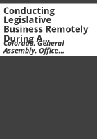 Conducting_legislative_business_remotely_during_a_declared_disaster_emergency