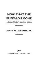 Now_that_the_buffalo_s_gone