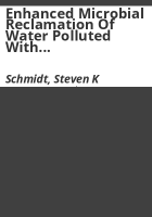 Enhanced_microbial_reclamation_of_water_polluted_with_toxic_organic_chemicals