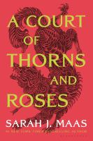 A_court_of_thorns_and_roses__Colorado_State_Library_Book_Club_Collection_