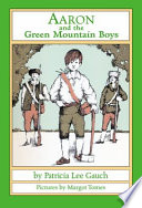 Aaron_and_the_Green_Mountain_Boys