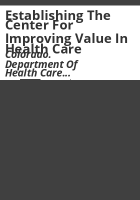 Establishing_the_Center_for_Improving_Value_in_Health_Care