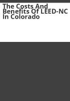 The_costs_and_benefits_of_LEED-NC_in_Colorado