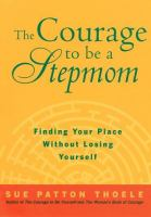 The_courage_to_be_a_stepmom