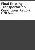Final_existing_transportation_conditions_report_I-70___Kipling_interchange_PEL_study