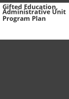 Gifted_education__administrative_unit_program_plan