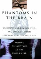 Phantoms_in_the_brain__probing_the_mysteries_of_the_human_mind