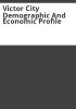 Victor_city_demographic_and_economic_profile