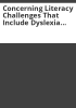 Concerning_literacy_challenges_that_include_dyslexia_annual_report__House_bill_08-1223