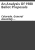 An_analysis_of_1980_ballot_proposals