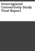 Interregional_connectivity_study_final_report