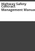 Highway_safety_contract_management_manual