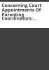 Concerning_court_appointments_of_parenting_coordinators