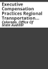 Executive_compensation_practices_Regional_Transportation_District_performance_audit