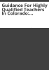 Guidance_for_highly_qualified_teachers_in_Colorado
