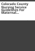 Colorado_county_nursing_service_guidelines_for_maternal_and_child_health_services