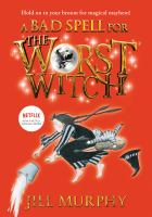 A_bad_spell_for_the_worst_witch