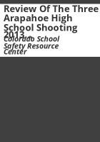 Review_of_the_three_Arapahoe_High_School_shooting_2013_reports